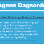 Dagens Dagsorden NR. 30 Fremtidens Regulering af Forsyningssektoren
